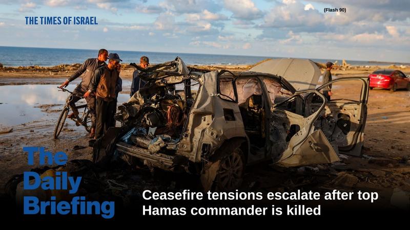 Daily Briefing Dec. 14: Day 800 – Ceasefire tensions escalate after top Hamas commander is killed Daily Briefing Dec. 14: Day 800 – Ceasefire tensions escalate after top Hamas commander is killed