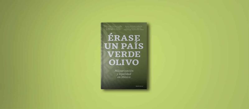 La legal militarización de México