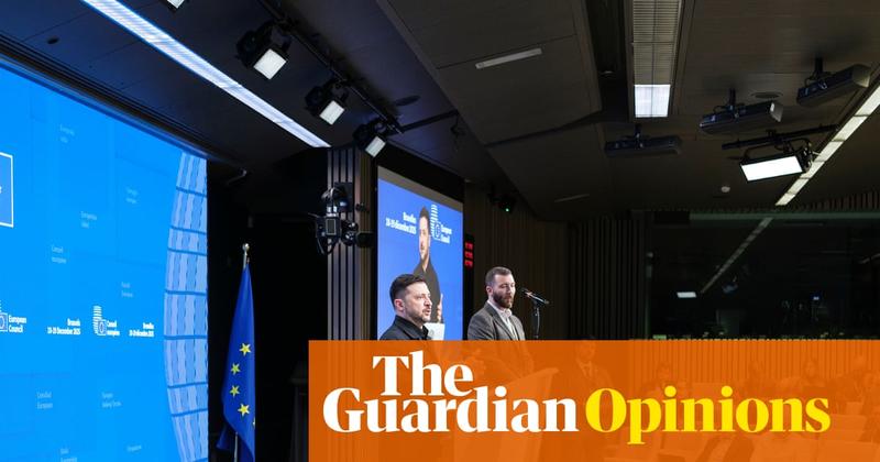 The Guardian view on the EU and Ukraine: a moment of truth for Brussels and Kyiv