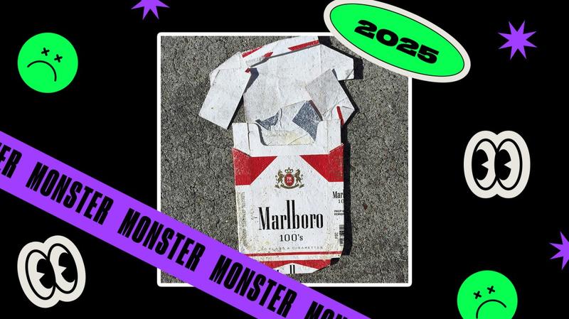Monster of 2025: Cigarettes