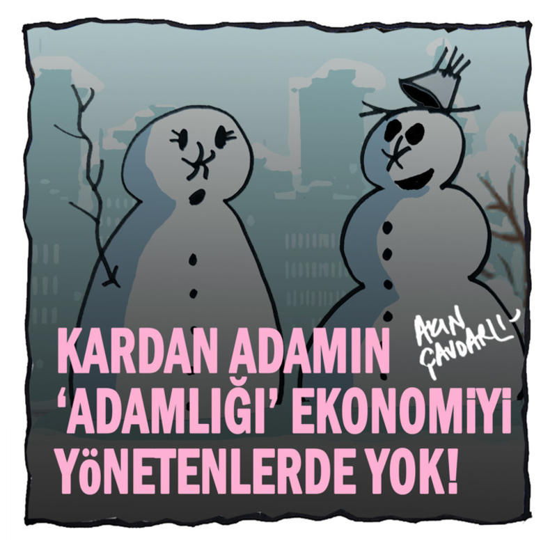 Kardan adamın 'adamlığı' ekonomiyi yönetenlerde yo